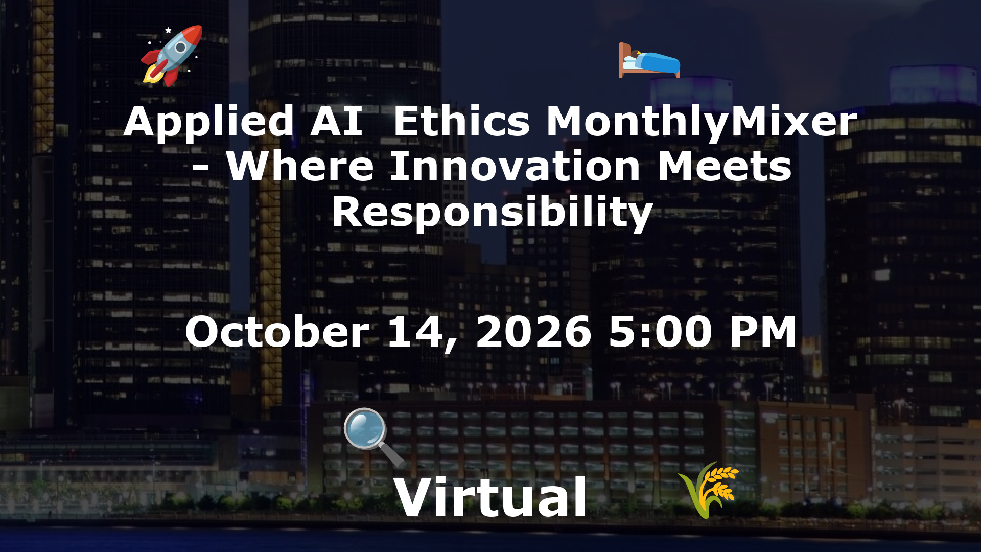Applied AI  Ethics MonthlyMixer - Where Innovation Meets Responsibility event image